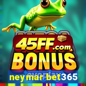 neymar bet365